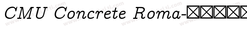 CMU Concrete Roma字体转换